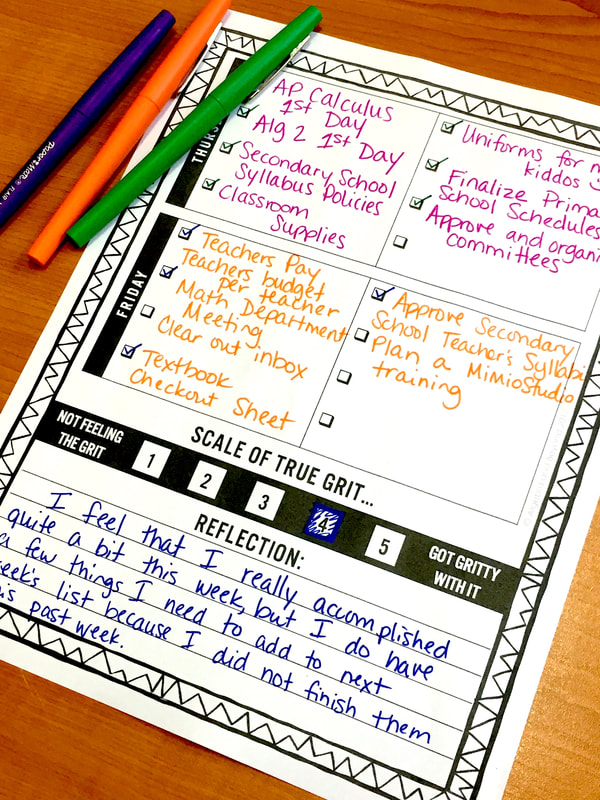 Write down your weekly tasks, evaluate your grit, and reflect!