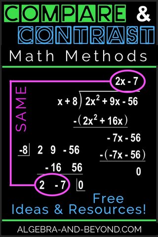 Compare and contrast different math methods to increase student comprehension. A way for students to naturally check their work!